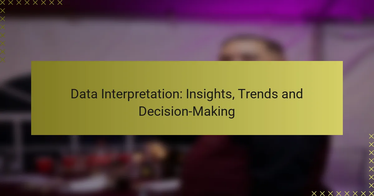 Interpretazione dei Dati: Insights, Trends and Decision-Making
